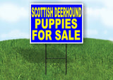Scottish Deerhound PUPPIES FOR SALE YELLOW Yard Sign Road with Stand LAWN SIGN