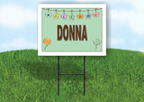 DONNA WELCOME BABY GREEN  18 in x 24 in Yard Sign Road Sign with Stand