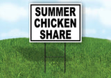 SUMMER CHICKEN SHARE BLACK WHITE Yard Sign with Stand LAWN SIGN