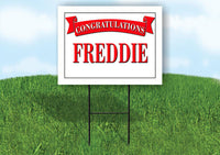 FREDDIE CONGRATULATIONS RED BANNER 18in x 24in Yard sign with Stand