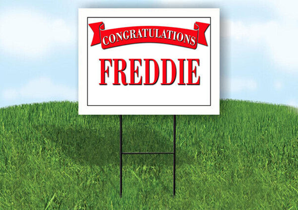 FREDDIE CONGRATULATIONS RED BANNER 18in x 24in Yard sign with Stand