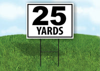 25 YARDS DISTANCE MARKER  TARGET Yard Sign Road with Stand LAWN SIGN