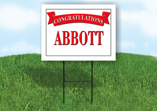 ABBOTT CONGRATULATIONS RED BANNER 18in x 24in Yard sign with Stand