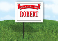 ROBERT CONGRATULATIONS RED BANNER 18in x 24in Yard sign with Stand