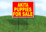 Akita PUPPIES FOR SALE YELLOW RED BACKGROUND Yard Sign Road with Stand LAWN SIGN