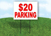 20 DOLLAR PARKING RED Yard Sign with Stand LAWN SIGN