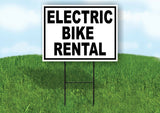 ELECTRIC BIKE RENTAL BLACK WHITE Yard Sign with Stand LAWN SIGN