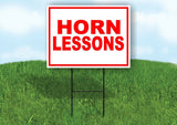 HORN LESSONS  RED WHITE Yard Sign Road with Stand LAWN SIGN