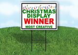 CHRISTMAS DISPLAY WINNER MOST CREATIVE LIGHTS Yard Sign with Stand LAWN SIGN