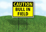 CAUTION BULL IN FIELD YELLOW Plastic Yard Sign ROAD SIGN with Stand