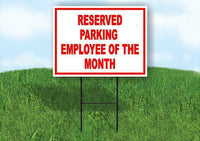 reserved parking employee of the month Yard Sign Road with Stand LAWN SIGN