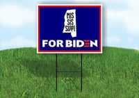 MISSISSIPPI FOR BIDEN Yard Sign with Stand LAWN SIGN