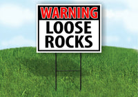 WARNING LOOSE ROCKS RED Plastic Yard Sign ROAD SIGN with Stand