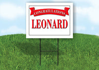 LEONARD CONGRATULATIONS RED BANNER 18in x 24in Yard sign with Stand