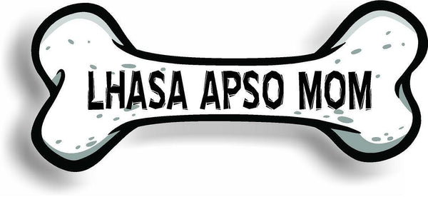 Dog Mom Lhasa Apso Bone Car Magnet Bumper Sticker 3"x7"