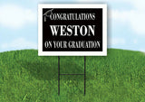 WESTON CONGRATULATIONS GRADUATION 18 in x 24 in Yard Sign Road Sign with Stand