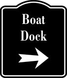 Boat Dock Right  Arrow BLACK  Aluminum Composite Sign