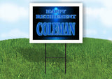 COLEMAN RETIREMENT BLUE 18 in x 24 in Yard Sign Road Sign with Stand