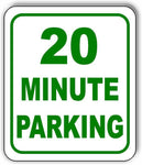 20 Minute Parking Metal Aluminum Composite Sign