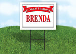 BRENDA CONGRATULATIONS RED BANNER 18in x 24in Yard sign with Stand