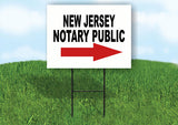 NEW JERSEY _NOTARY PUBLIC RIGHT ARROW RED Yard Sign w Stand LAWN SIGN Single