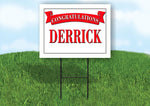 DEREK CONGRATULATIONS RED BANNER 18in x 24in Yard sign with Stand