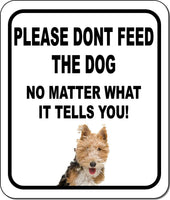 PLEASE DONT FEED THE DOG Fox Terrier 2 Aluminum Composite Sign