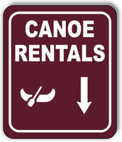 CANOE RENTALS DIRECTIONAL DOWNWARDS ARROW CAMPING Metal Aluminum composite sign