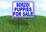 Borzoi PUPPIES FOR SALE BLUE Yard Sign Road with Stand LAWN SIGN