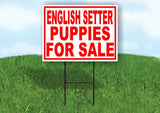 English Setter PUPPIES FOR SALE RED Yard Sign Road with Stand LAWN SIGN