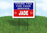 JADE THANK YOU SERVICE 18 in x 24 in Yard Sign Road Sign with Stand