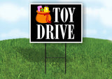 TOY DRIVE BAG TOYS BLACK Yard Sign with Stand LAWN SIGN