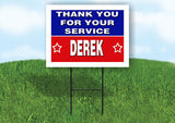 DEREK THANK YOU SERVICE 18 in x 24 in Yard Sign Road Sign with Stand