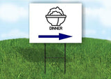 DINNER BLUE ARROW RIGHT Yard Sign Road with Stand LAWN SIGN Single sided