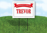 TREVOR CONGRATULATIONS RED BANNER 18in x 24in Yard sign with Stand