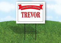 TREVOR CONGRATULATIONS RED BANNER 18in x 24in Yard sign with Stand