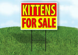 KITTENS FOR SALE RED YELLOW Plastic Yard Sign ROAD SIGN with Stand