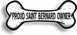 Proud Saint Bernard Owner Bone Car Magnet Bumper Sticker 3"x7"