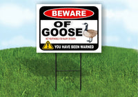 BEWARE OF GOOSE NOT RESPONSIBLE FOR Plastic Yard Sign ROAD SIGN with Stand
