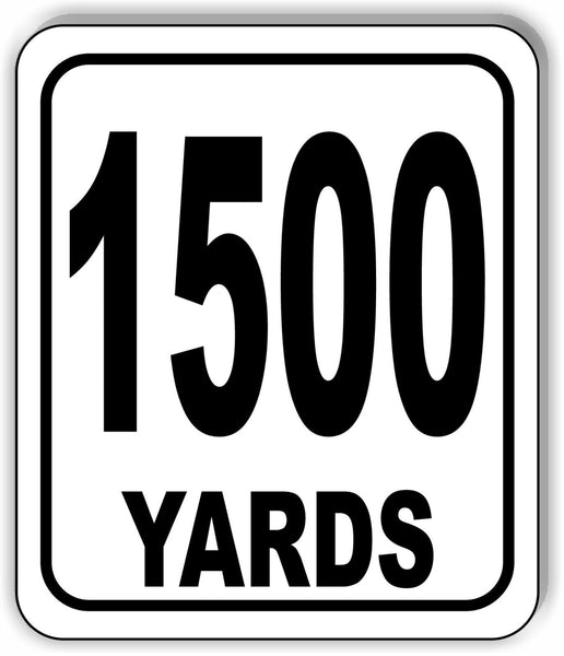 1500 YARDS Distance Marker Running Race 5k Marathon Aluminum composite sign