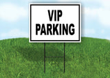 VIP PARKING BLACK BORDER Yard Sign with Stand LAWN SIGN