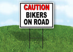 CAUTION BIKERS ON ROAD BLACK WHITE Yard Sign with Stand LAWN SIGN