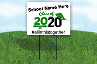 School Name Here Custom Class of 2020 Graduation Yard Sign green black