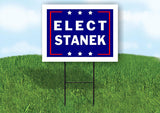 ELECT STANEK 18 in x 24 in Yard Sign Road Sign with Stand