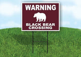 WARNING BLACK BEAR CROSSING TRAIL Yard Sign Road with Stand LAWN SIGN