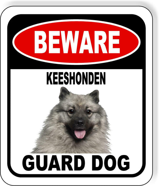 BEWARE KEESHONDEN GUARD DOG Metal Aluminum Composite Sign
