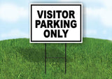Visitor Parking ONLY BLACK Yard Sign Road with Stand LAWN SIGN