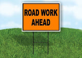 ROAD WORK AHEAD Yard Sign Road with Stand LAWN SIGN