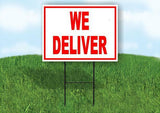 WE DELIVER RED Yard Sign Road with Stand LAWN SIGN