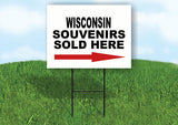 WISCONSIN SOUVENIRS SOLD HERE RIGHT ARROW Yard Sign w Stand LAWN  SIGN Single